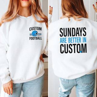 Custom Sundays Are Better Football Sweatshirt With Front And Back Design - Limeberry Designs