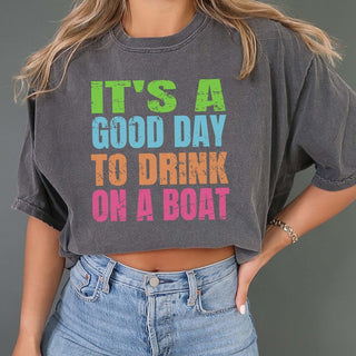 Good Day To Drink On A Boat Comfort Color Tee - Limeberry Designs