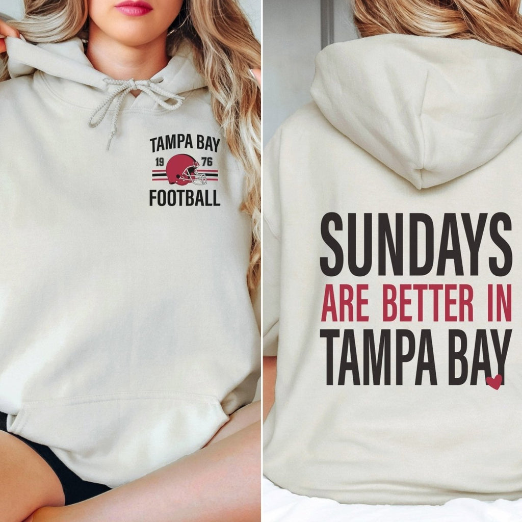 Sundays Are Better In Tampa Graphic Sweatshirt Hoodie