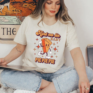 Aint No Lie Pie Pie Pie tee - Limeberry Designs