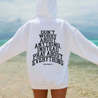 Don't Worry about Anything Pray Hoodie - Limeberry Designs