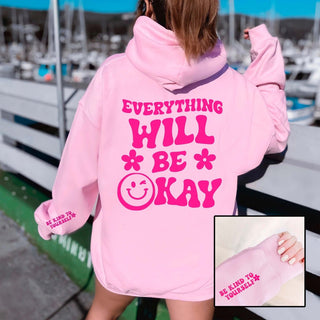 Everything Will Be Okay Hoodie With Sleeve Design - Limeberry Designs