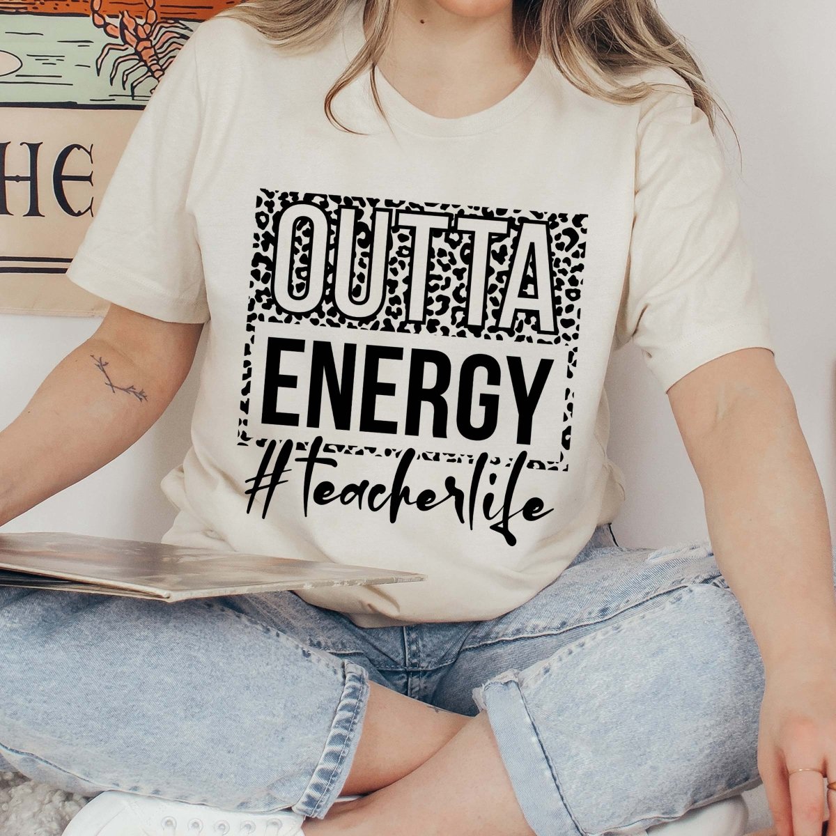 Outta Energy Teacher Life Tee - Limeberry Designs