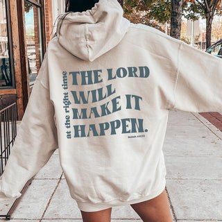 The Lord will Make it Happen Hoodie - Limeberry Designs