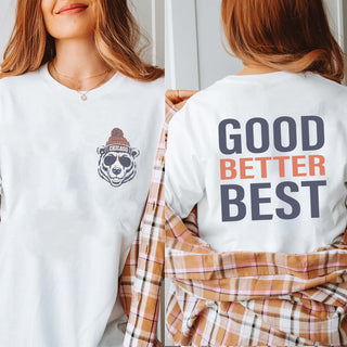 Good Better Best Bella Graphic Tee Front Pocket & Back Design