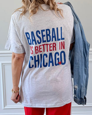 Baseball Is Better In Chicago Blue & Red, Front & Back Design Bella Graphic Tee