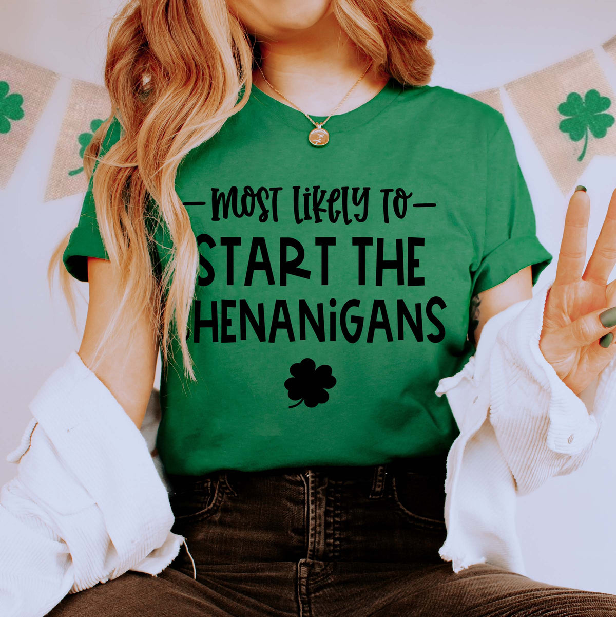 Most Likely To Start The Shenanigans Tee