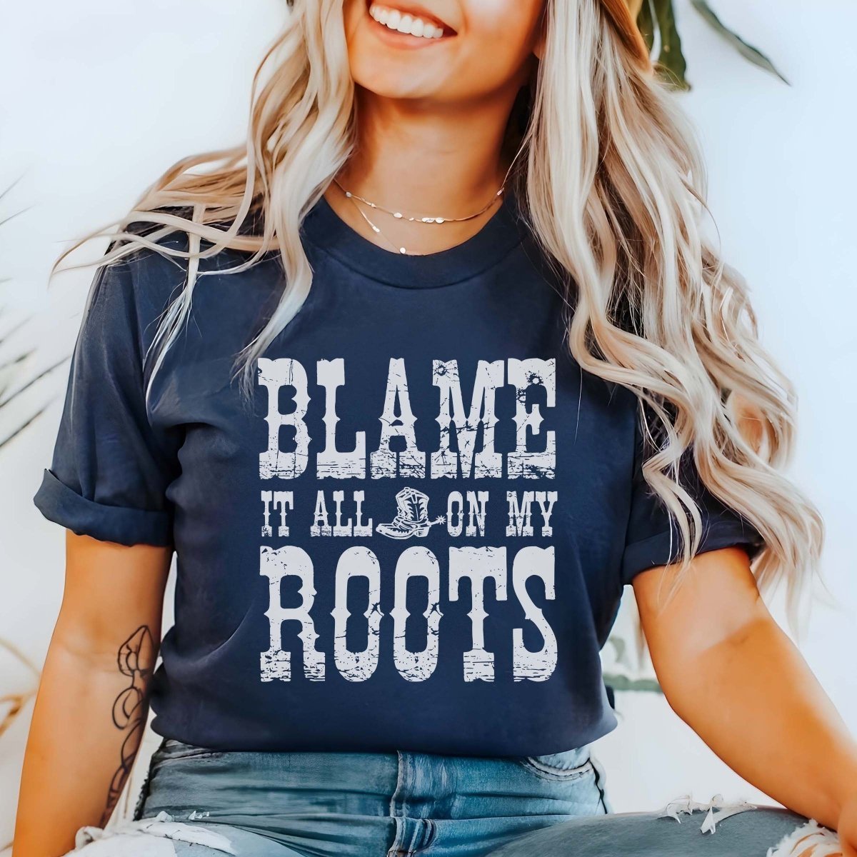 Blame It All On My Roots Tee - Fast Shipping - Limeberry Designs