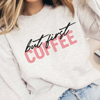 But First Coffee Sweatshirt - Limeberry Designs