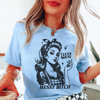 Clean House Messy Bitch Graphic Tee - Limeberry Designs