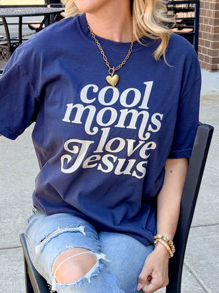 Cool Moms Love Jesus Comfort Color Graphic Tee - Limeberry Designs