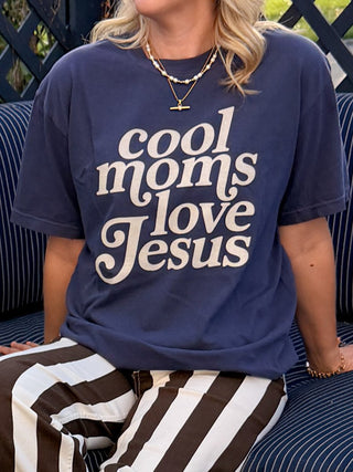 Cool Moms Love Jesus Comfort Color Graphic Tee - Limeberry Designs