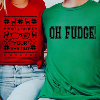 Couple Christmas You'll Shoot Your Eye Out & Oh Fudge Bella Graphic Tee - Limeberry Designs