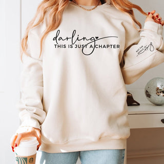 Darling This is Just a Chapter - Not the Whole Story Sleeve Wholesale Crew Sweatshirt - Limeberry Designs