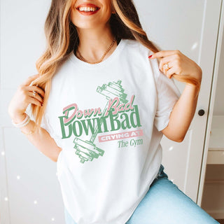 Down Bad And Crying At The Gym Graphic Tee - Limeberry Designs