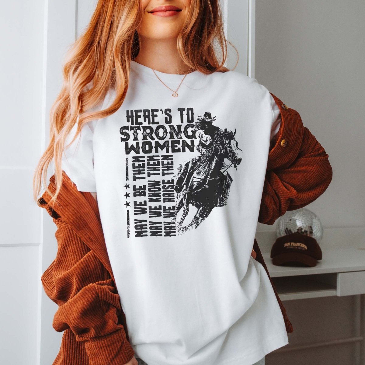 Here's To Strong Women Tee - Limeberry Designs