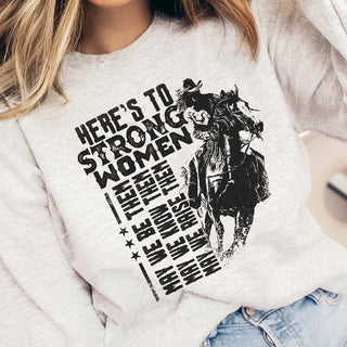 Here's To Strong Women Wholesale Sweatshirt - Fast Shipping - Limeberry Designs