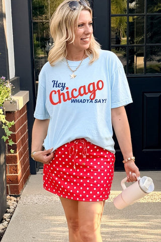 Hey Chicago Whadya Say Bella Graphic Tee - Limeberry Designs