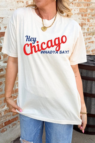 Hey Chicago Whadya Say Bella Graphic Tee - Limeberry Designs