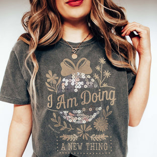 I Am Doing A New Thing Comfort Color Graphic Tee - Limeberry Designs