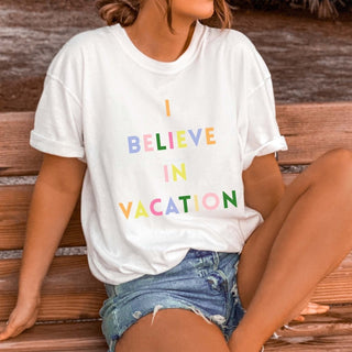 I Believe In Vacation Comfort Color Graphic Tee - Limeberry Designs