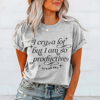 I Cry A Lot Graphic Tee - Limeberry Designs