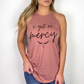 I Got No Mercy High Neck Tank - Limeberry Designs