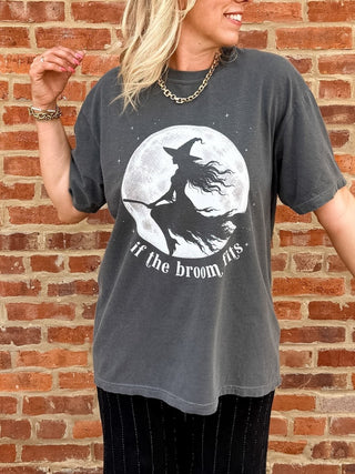 If the Broom Fits Comfort Color Tee - Limeberry Designs
