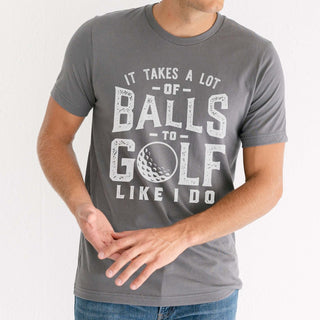 It Takes A Lot Of Balls Graphic Tee - Limeberry Designs