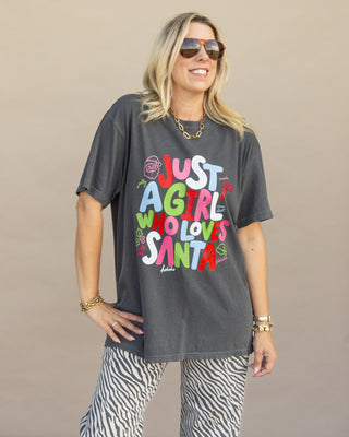 Just a Girl Who Loves Santa graphic tee in pepper