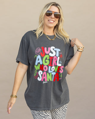 Just a Girl Who Loves Santa graphic tee in pepper