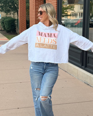 Mama Needs a Latte Raw Edge Crop Hoodie - Limeberry Designs