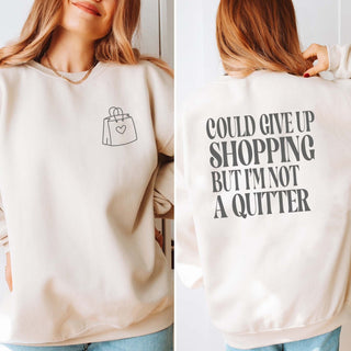 Not A Quitter Wholesale Graphic Sweatshirt Front & Back Design - Limeberry Wholesale