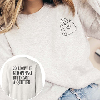 Not A Quitter Wholesale Graphic Sweatshirt Front & Back Design - Limeberry Wholesale