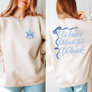 Not Made For Winter Front And Back Graphic Sweatshirt - Limeberry Designs