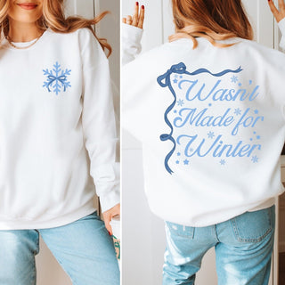 Not Made For Winter Front And Back Graphic Sweatshirt - Limeberry Designs