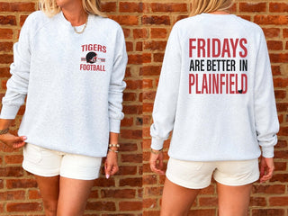 Plainfield North Tigers Fridays Are Better Premium Sweatshirt - Limeberry Designs