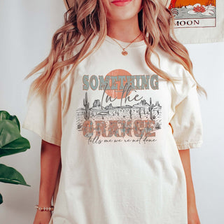 Something In The Orange Colorful Comfort Color Tee - Limeberry Designs