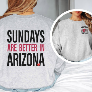 Sundays Are Better In Arizona Graphic Sweatshirt + Hoodie - Limeberry Designs