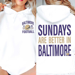 Sundays Are Better In Baltimore Graphic Hoodie - Limeberry Designs