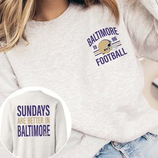 Sundays Are Better In Baltimore Graphic Sweatshirt - Limeberry Designs