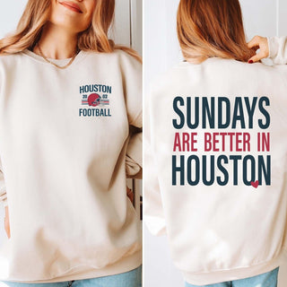 Sundays Are Better In Houston Graphic Sweatshirt + Hoodie - Limeberry Designs