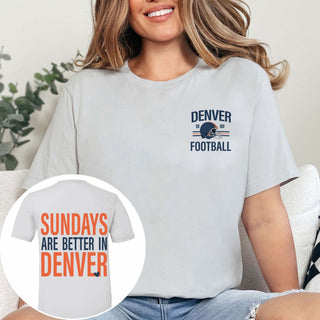 Sundays Are Better In Denver Bella Graphic Tee With Front And Back Design