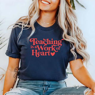 Teaching is a Work of Heart Bella Graphic Tee - Limeberry Designs