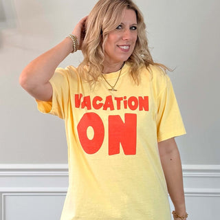 Vacation On Graphic Comfort Color Tee - Limeberry Designs