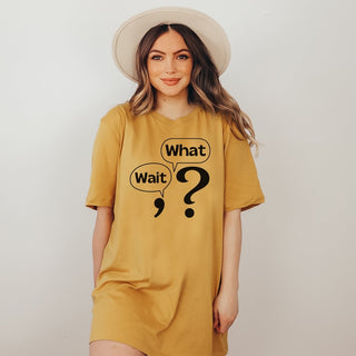 Wait What Bella Graphic Tee - Limeberry Designs