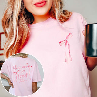 You Are So Loved Pink Bows Front & Back Comfort Color Tee - Limeberry Designs