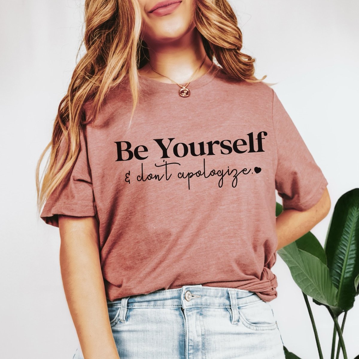 Be Yourself Don't Appologize Wholesale Tee - Limeberry Designs