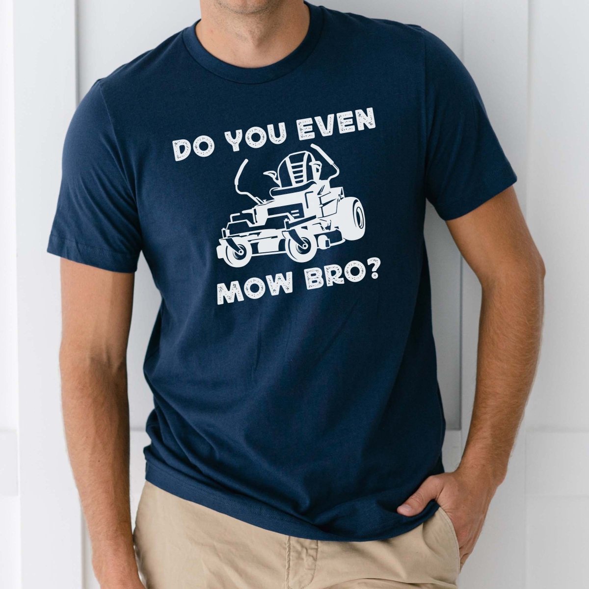 Do you even Mow? Tee - Limeberry Designs