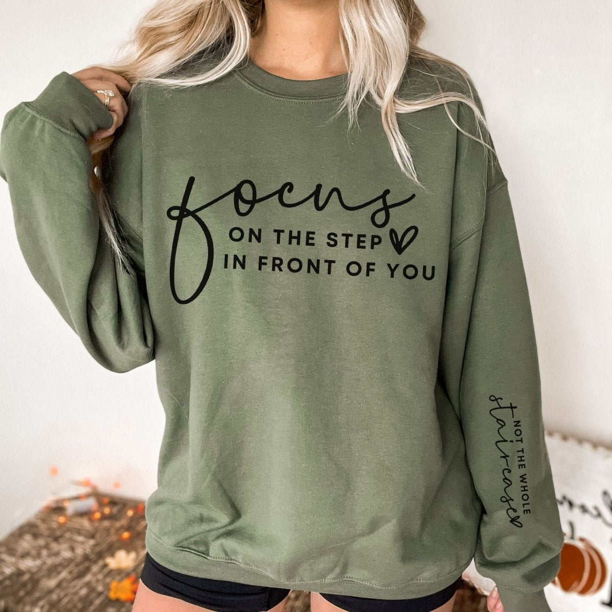Focus on Step in Front of You - Not Whole Staircase Sleeve Crew Sweatshirt - Limeberry Designs